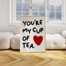 Your My Cuppa Tea Kitchen Print, Cute Retro Lover Wall Art, Handwritten, Couples Gift 2722 - thumbnail 3