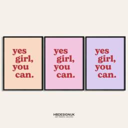 Yes Girl You Can Print Set - Positive Home Office Decor, Multicoloured Posters, Motivational Inspirational Art - A4, A3, A2, A1 Unframed - thumbnail 1