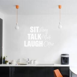 Sit Talk Laugh Wall Sticker, Kitchen Decor, Quote Quotes, Art - thumbnail 3