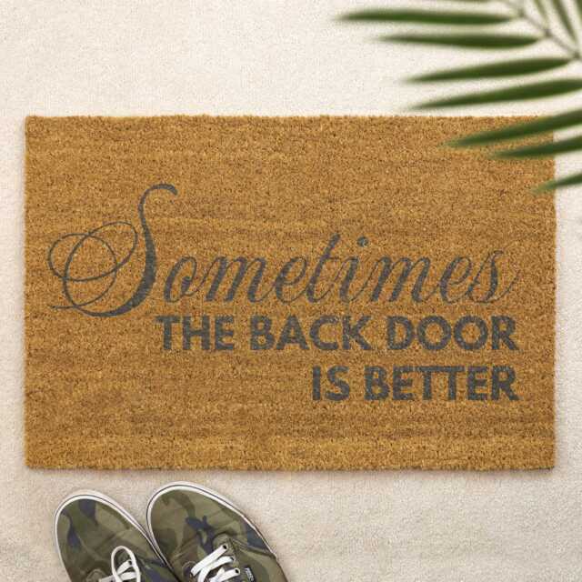 Sometimes The Back Door Is Better Doormat Funny Mat Cheeky Adult Humour Printed Front - image 1
