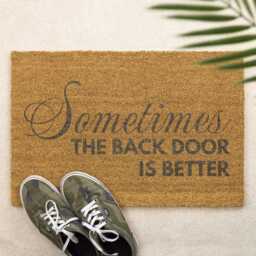 Sometimes The Back Door Is Better Doormat Funny Mat Cheeky Adult Humour Printed Front - thumbnail 3