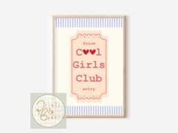 Cool Girls Club Ticket Print, Positive Affirmation Wall Art - Unframed - thumbnail 1