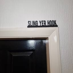 Sling Yer Hook Door Topper, Shelf Decor, Wall Quirky Home Interior Gift, Door Decoration - thumbnail 1