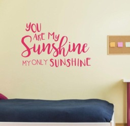You Are My Sunshine Wall Decal, Kids Decals, Decor, Quote Sunshine, Are My Sunshine - thumbnail 1