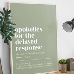 Funny Office Decor - Apologies For The Delayed Response Customisable Illustration Print Minimalist Home Work From Art - thumbnail 3