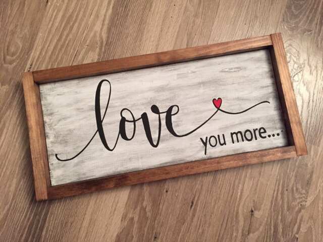 Love You More Wood Sign, Rustic Framed Wall Decor