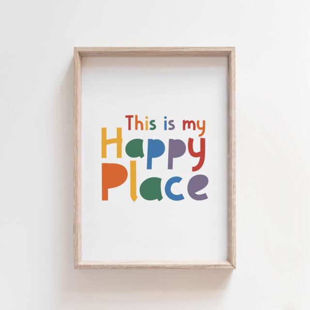 This Is My Happy Place Print, Kids Wall Art, Colourful Nursery Prints, Decor, Positive Sign, Playroom Prints - image 1