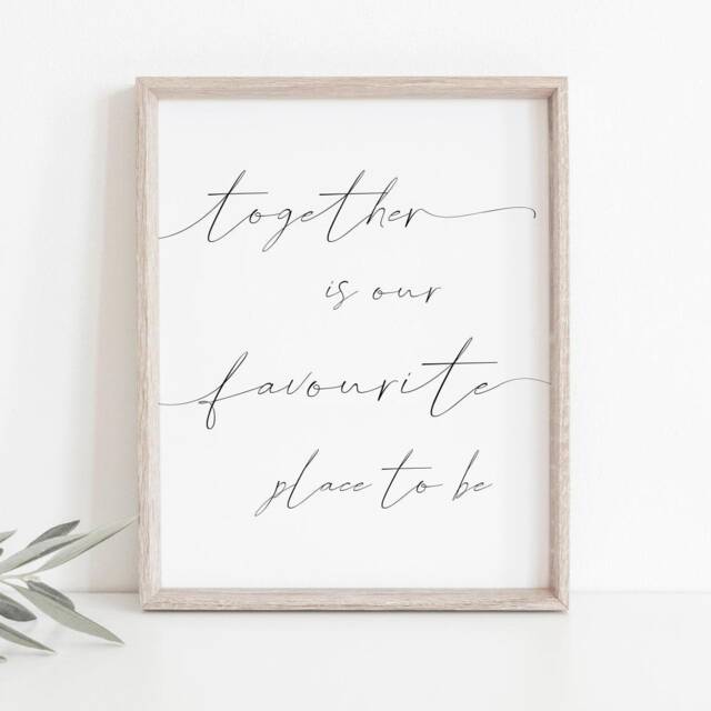 Together Is Our Favourite Place To Be, Love Print, Living Room Bedroom Wall Art, Hallway, Modern Neutral Decor, Anniversary Gift - image 1