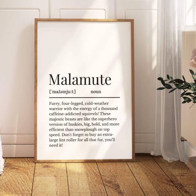 Malamute Definition Print, Wall Print For Owner, Dog Owner Gift, Mum, Alaskan Dog - image 1