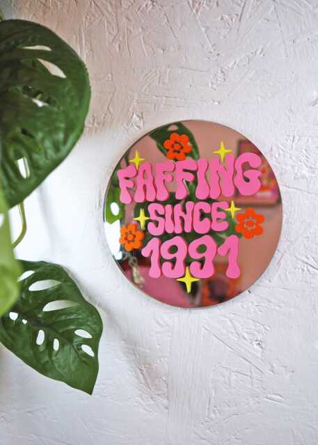 Faffing Since... Customise Birth Year Disc Mirror - image 1