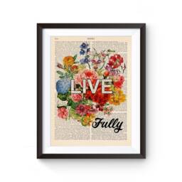 Live Fully - Positive Quote Print, Inspirational Art, Motivational With Flowers, Vintage Book Page 183 - thumbnail 2