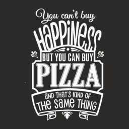 Pizza Wall Sticker - Fun Decal For Cafe Pizzeria Decor You Cant Buy Happiness But Can - thumbnail 2