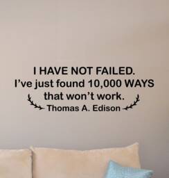 Thomas Edison Quote Wall Decal I Have Not Failed Decor Science Poster Inspirational Gifts School Sign Vinyl Sticker Office Art 7G77 - thumbnail 1