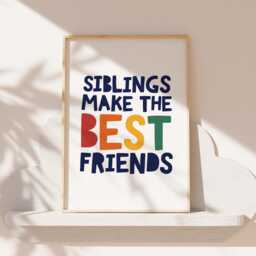 Siblings Make The Best Friends, Brother Sister Wall Art, Sibling Prints, Shared Bedroom, Bedroom Rainbow Playroom Decor - thumbnail 1