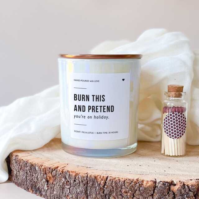 Burn This & Pretend You're On Holiday Scented Candle Gift For Friends Mum Colleagues Grandma Teacher Self Care Relaxation Birthday Vegan - image 1