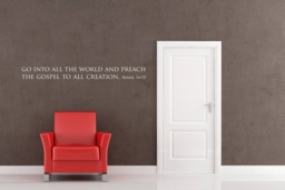 "Vinyl Wall Art Decal - Mark 1615 ""Go Into All The World & Preach Gospel To Creation." - thumbnail 1
