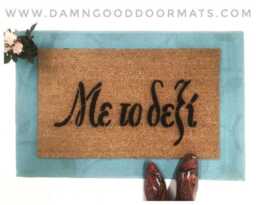 Greek Welcome Doormat Right Foot First, Hand Painted Coir - thumbnail 1