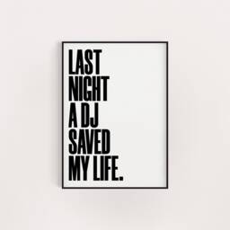 Last Night A Dj Saved My Life Print Retro Music Lyric Poster - thumbnail 2