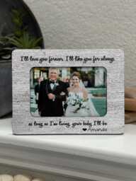 Parents Of The Bride Gift - Personalized Picture Frame I'll Love You Forever Poem Wedding From Daughter 4x6 Photo Keepsake - thumbnail 1