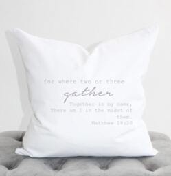 Gather Bible Verse Pillow Cover, Home Decor, Biblical Inspirational Pillow, Housewarming Gift, Apartment Gift - thumbnail 1
