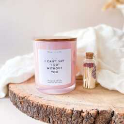 I Can't Say Do Without You Scented Candle With Metal Lid Bridesmaid Maid Of Honour Proposal Gift For Bridal Shower Hen Party Gift Her - thumbnail 1