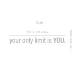 Your Only Limit Is You Quote - Sports Decals Gym Wall Decal Workout Stickers Fitness Motivational Inspirational -Skuyoli - thumbnail 3