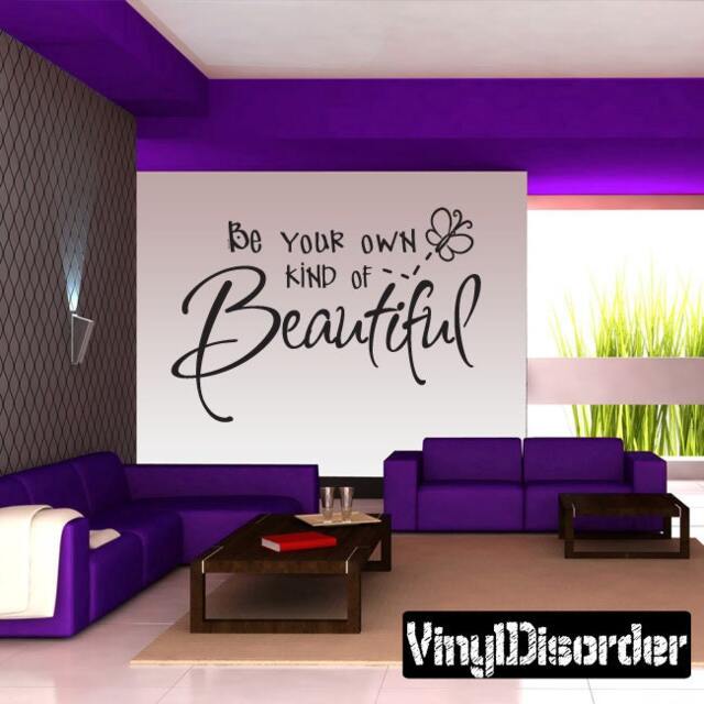 Be Your Own Kind Of Beautiful - Vinyl Wall Decal Quotes Sticker Ba011Beyourownviiet - image 1