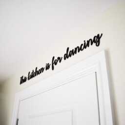 This Kitchen Is For Dancing Acrylic Wall Sign Home Decor Quote Sign - thumbnail 2