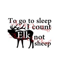 "Vinyl Wall Decal ""To Go To Sleep I Count Elk Not Sheep" - thumbnail 3