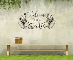 "Vinyl Wall Art Decal - ""Welcome To My Garden" - thumbnail 1
