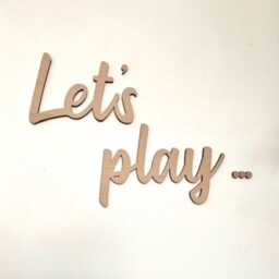 Let's Play ... - Reading Corner Quotes Children's Bedroom Playroom Wall Art Accessory Wooden Nursery Decor Scandi Boho Decoration - thumbnail 2
