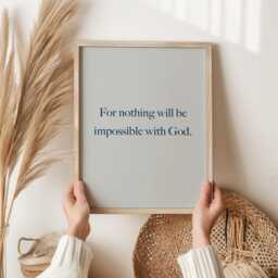 Luke 137 Print, For With God Nothing Shall Be Impossible, Bible Verse Wall Art, Christian Home Decor - Scripture Gift, Faith Encouragement - thumbnail 3