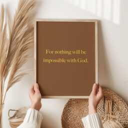 Luke 137 Print, For With God Nothing Shall Be Impossible, Bible Verse Wall Art, Christian Home Decor - Scripture Gift, Faith Encouragement - thumbnail 2