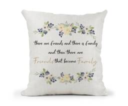Personlised Cushion, Scatter Home Decor, Friend Gift, Birthday Keepsake, Leaving Present, Friends Become Family - thumbnail 1