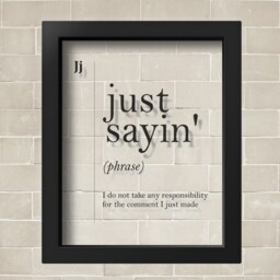 Transparent Just Sayin Definition Funny Print Lawyer Gift Modern Art Poster Minimalism Scandinavian Dictionary - thumbnail 2
