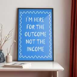 Here For The Outcome Not Income Print - Vet Clinic Decor, Nurse Wall Art, Carer Art, Hca Healthcare Print, Vet Nurse Art - thumbnail 2