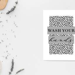 Wash Your Hands Grey Spotty - Wall Print Bathroom Home Gift Bespoke Poster A5 A4 A3 Framed - thumbnail 3