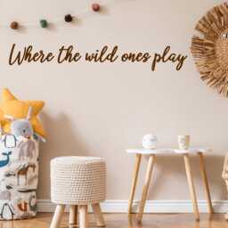 Where The Wild Ones Play Wall Quote Sticker - Playroom Vinyl Decor For Kids Bedroom - thumbnail 3