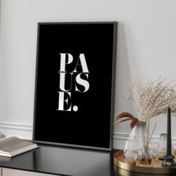 Pause Typography Wall Art Print Modern Minimalist Black White Quote Poster Home Office Decor Gift For Mindfulness & Relaxation - thumbnail 2