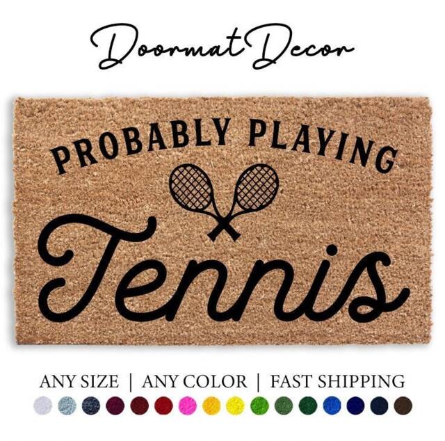 Probably Playing Tennis Doormat - Welcome Mat For Sports Lovers Gift Entryway Decor - image 1