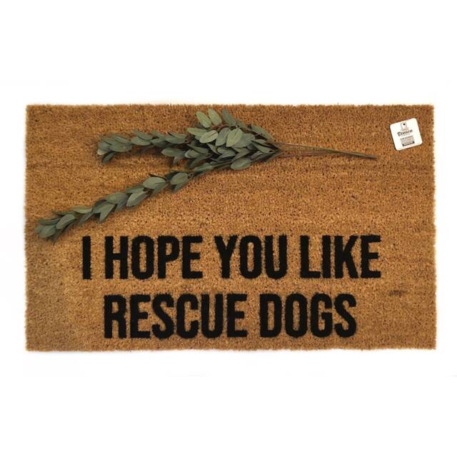 I Hope You Like Rescue Dogs Doormat - Funny Dog Lover Welcome Mat Mom Gift Pet Owner Porch Decor Animal - image 1