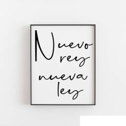 Nuevo Rey, Nueva Ley, Spanish Art, Quote, Mom Wall Funny Home Family Decor, Spain Popular - thumbnail 1