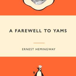 Farewell To Yams Print - Hemingway Pun, Kitchen Art - thumbnail 3