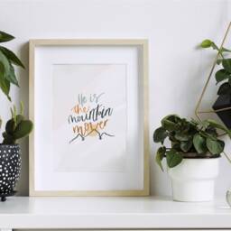 He Is The Mountain Mover Hand-Lettered Christian Print, Lyrics, Family Wall Art Faith Print Religious Gift - thumbnail 2