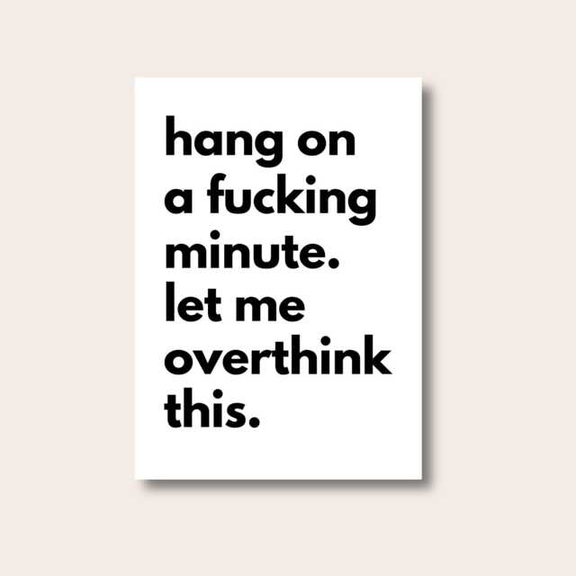 Typography Poster, Fun Quote Text Prints, Hang On Let Me Overthink This, Modern Print, Posters & Home Decor Prints - image 1