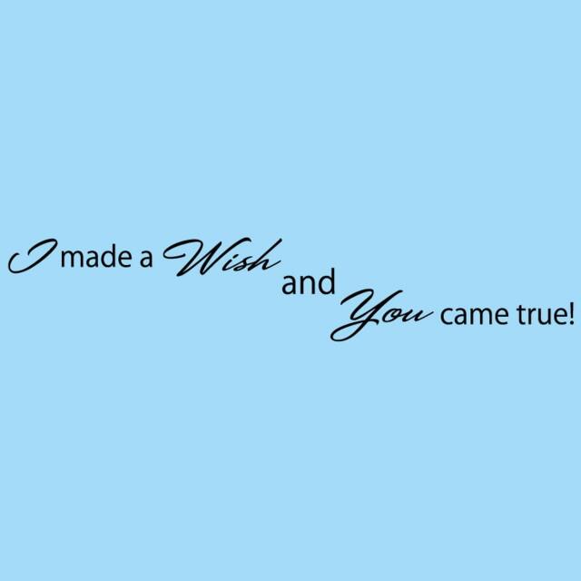 I Made A Wish Wall Decal Inspirational Nursery Quote - image 1