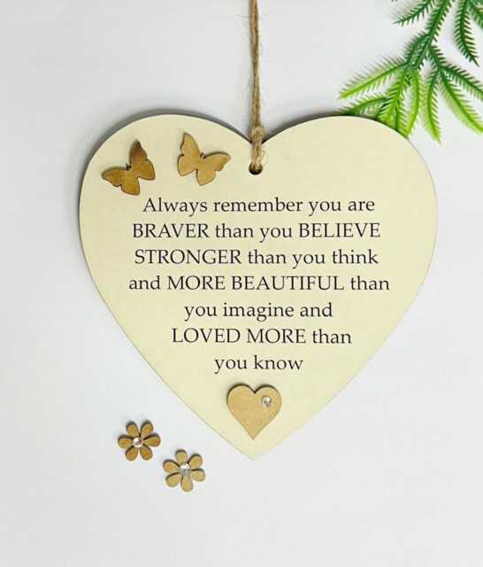 Inspirational Friendship Heart Always Remember You Are Braver Than Think Wooden Gift Plaque - image 1