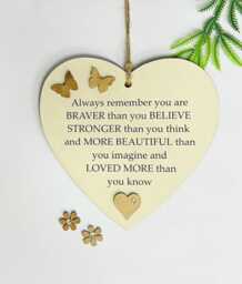 Inspirational Friendship Heart Always Remember You Are Braver Than Think Wooden Gift Plaque - thumbnail 1