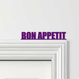 Door Topper Bon Appetit Kitchen Decor Quote Various Colours Decorative Sign - Novelty Wall Decor, Frame Art, Art - thumbnail 4
