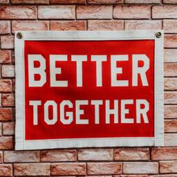 Better Together Felt Banner - Vintage Style Pennant, Wall Hanging